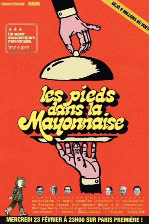Feet in the Mayonnaise: The Irreverent Ones of the 70s poster
