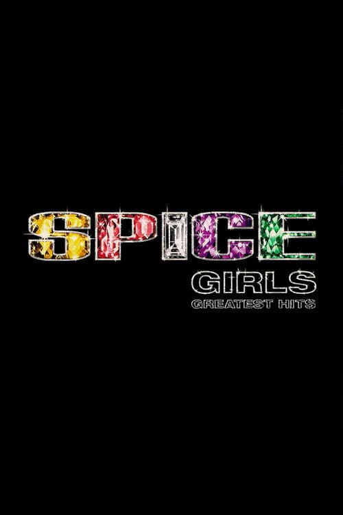Spice Girls: Greatest Hits poster