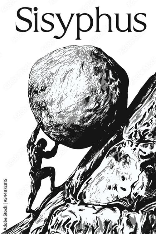 The Myth of Sisyphus - a Modernisation poster