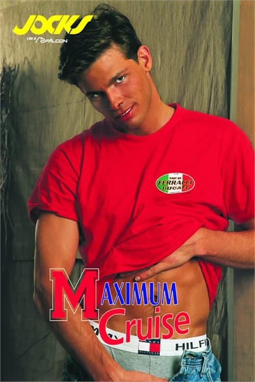Maximum Cruise poster