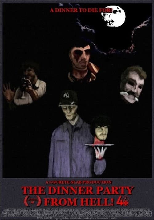 The Dinner Party from HELL! poster