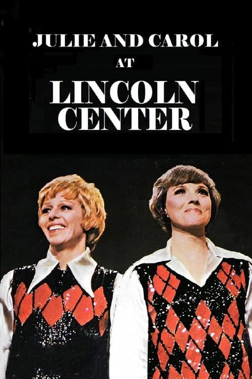 Julie and Carol at Lincoln Center poster