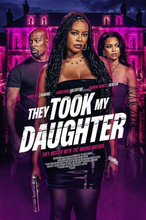 They Took My Daugther poster