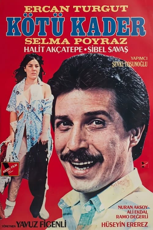 Kötü Kader poster