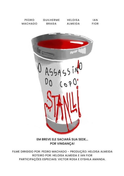 O Assassino do Copo Stanlli poster