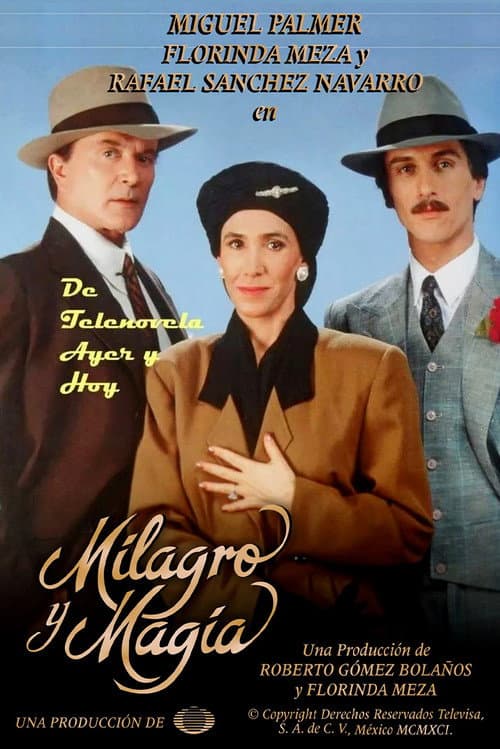 Milagro y magia poster
