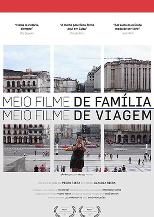 Meio Filme de Família. Meio Filme de Viagem poster