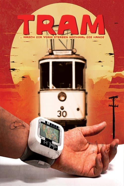 Tram - Wash Your Hands Before Dying poster
