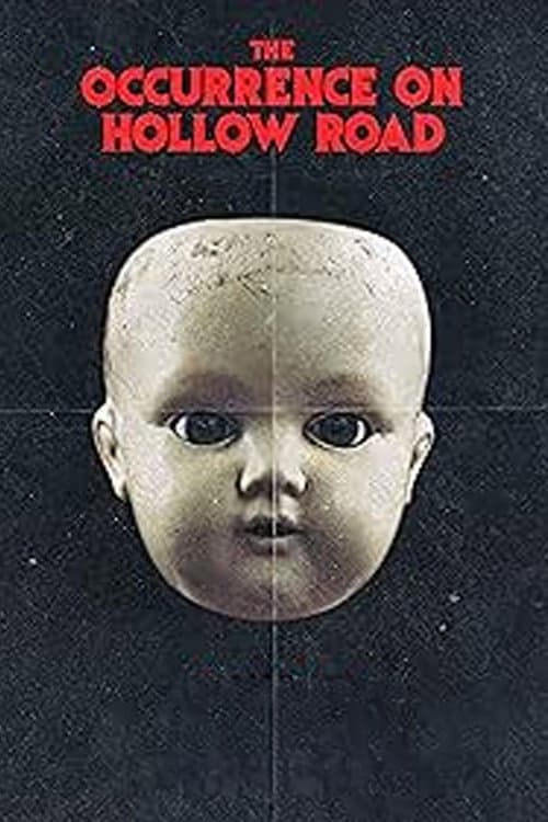 The Occurrence on Hollow Road poster