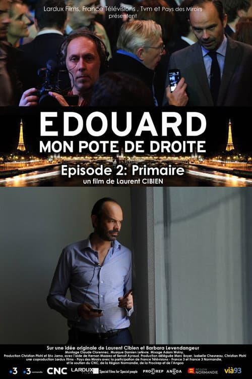 Édouard, mon pote de droite : Primaire poster