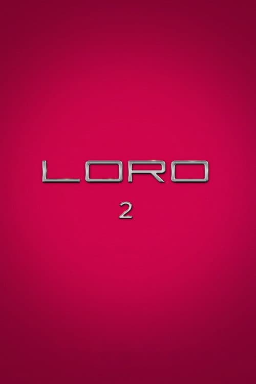 Loro 2 poster