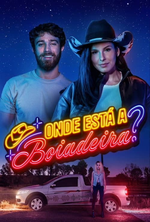 Onde Está a Boiadeira? poster