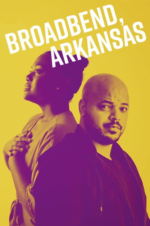 Broadbend, Arkansas poster