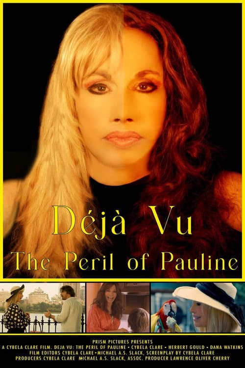 Déjà Vu: The Peril of Pauline poster