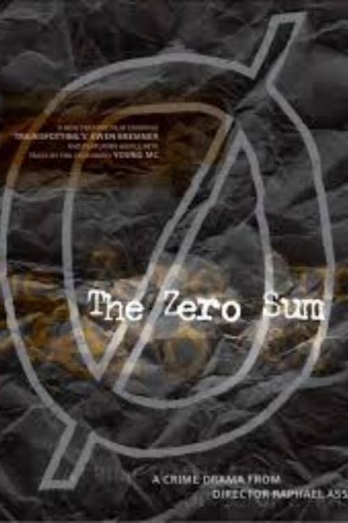 The Zero Sum poster