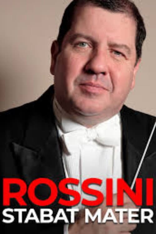 Rossini: Stabat Mater (dirige I. Bolton) poster