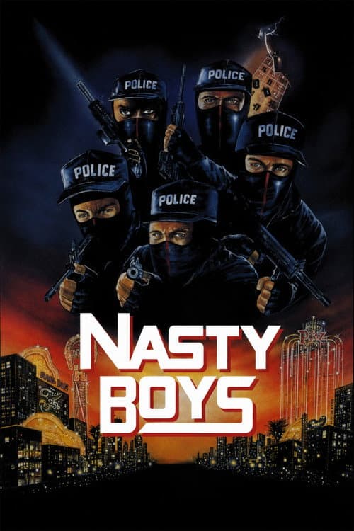 Nasty Boys poster