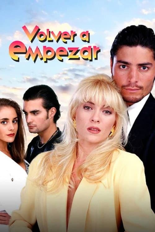 Volver a Empezar poster