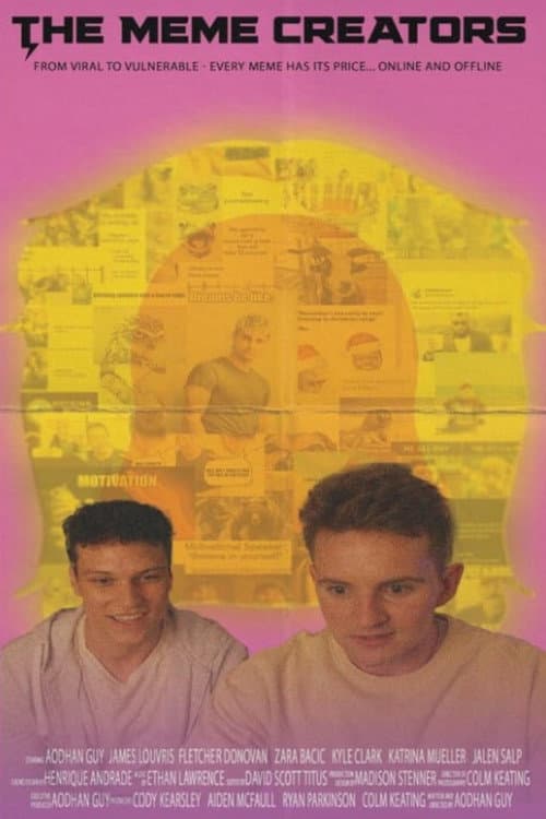The Meme Creators poster