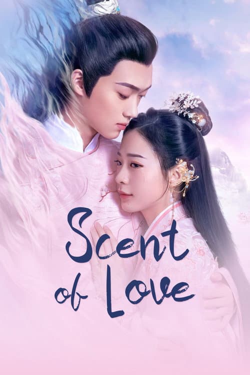 Scent of Love poster