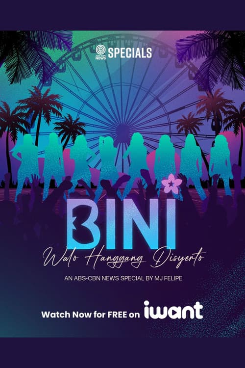 BINI: Walo Hanggang Disyerto poster