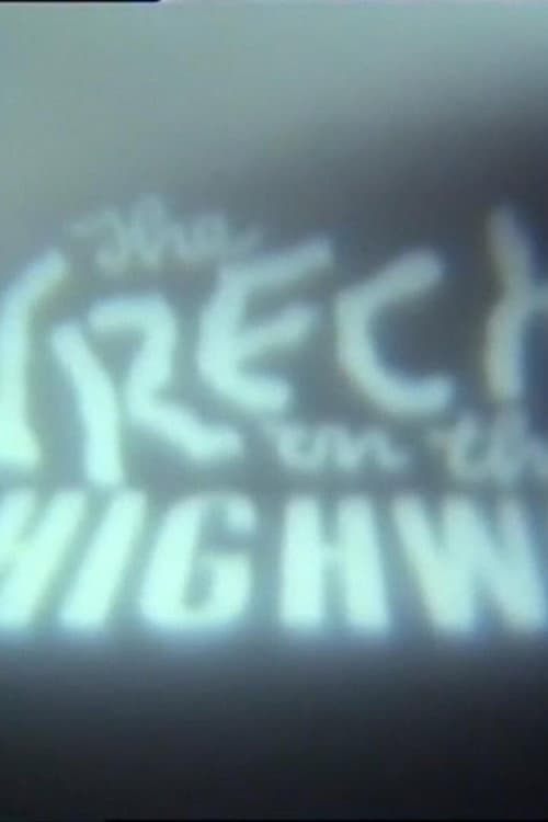 The Wreck on the Highway poster