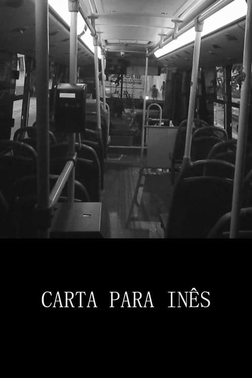 Carta para InĂȘs poster