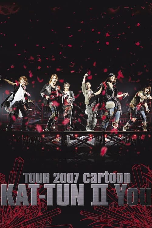 TOUR 2007 cartoon KAT-TUN Ⅱ You poster