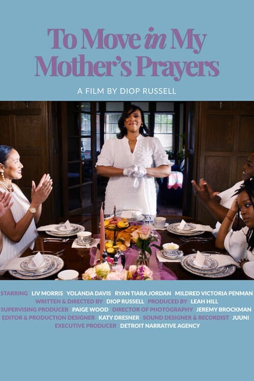 To Move in My Mother's Prayers poster