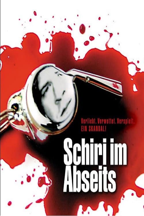Schiri im Abseits poster