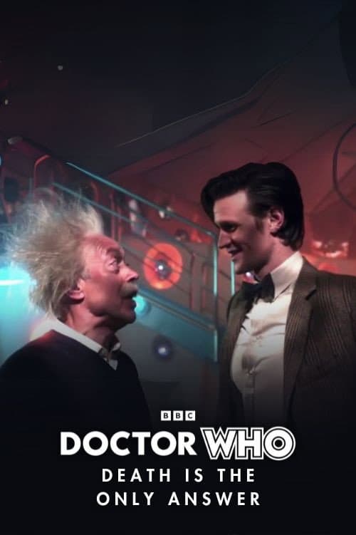 Doctor Who: Death is The Only Answer poster
