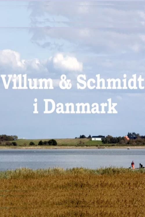 Villum & Schmidt i Danmark poster