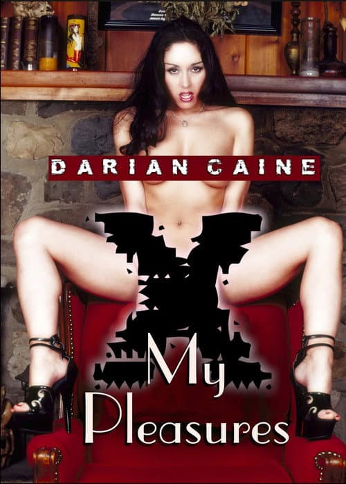 Darian Caine: My Pleasures poster