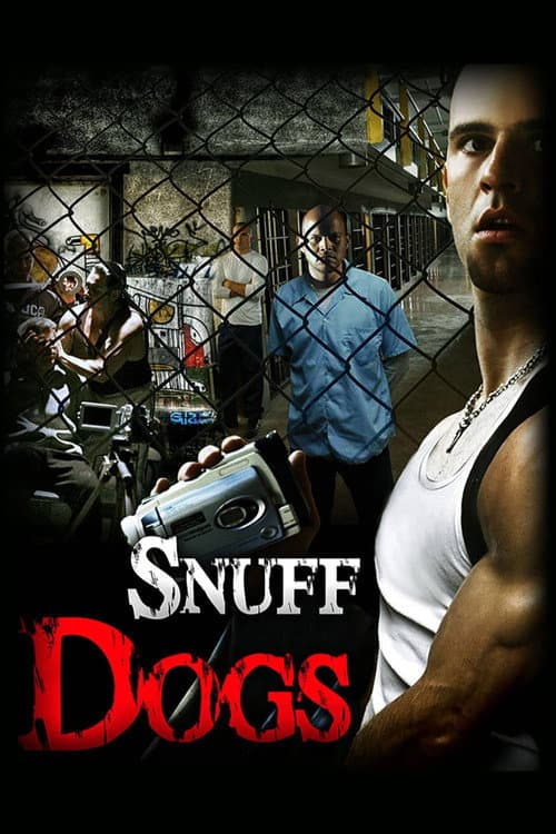 Snuff Dogs poster
