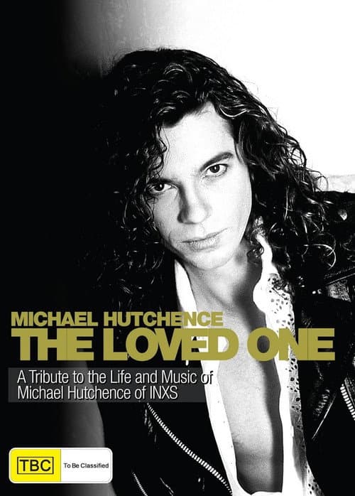 The Loved One: The Michael Hutchence Story poster