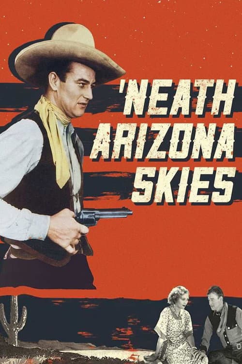 'Neath the Arizona Skies poster