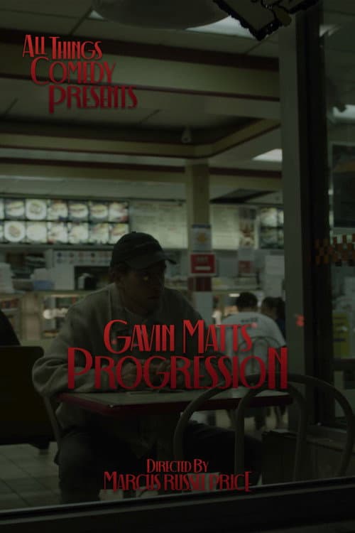Gavin Matts: Progression poster