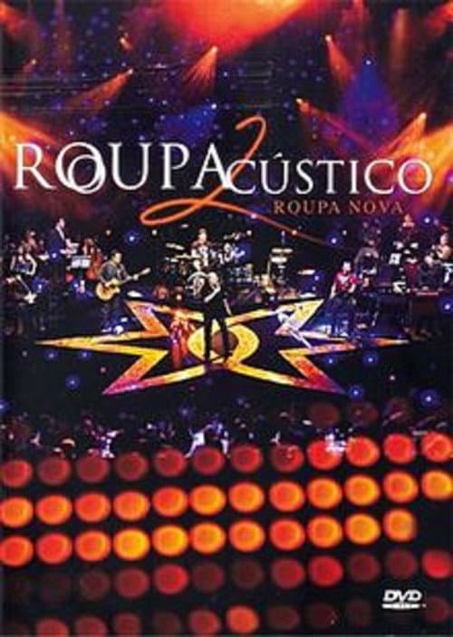 Roupa Nova: RoupAcústico 2 poster