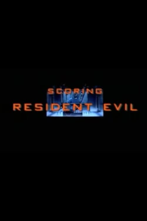 Scoring "Resident Evil" poster