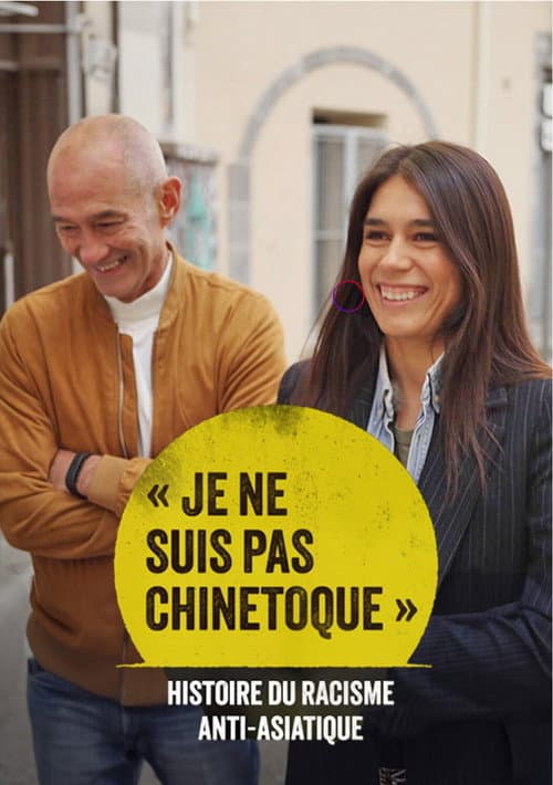 « Je ne suis pas chinetoque » : Histoire du racisme anti-asiatique poster