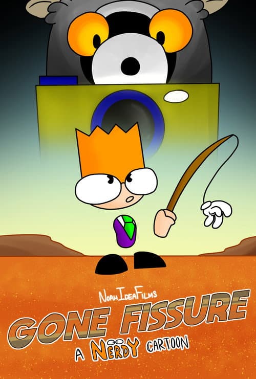 Gone Fissure: A Nerdy Cartoon poster