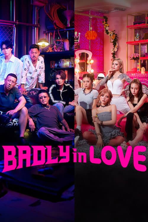 Badly in Love poster