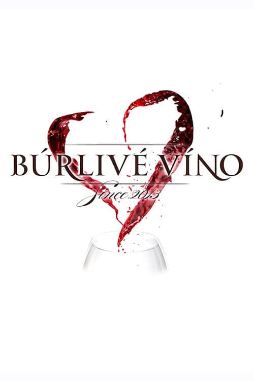 Búrlivé víno poster