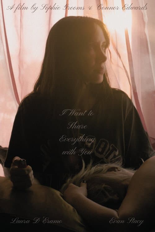 I Want to Share Everything with You poster
