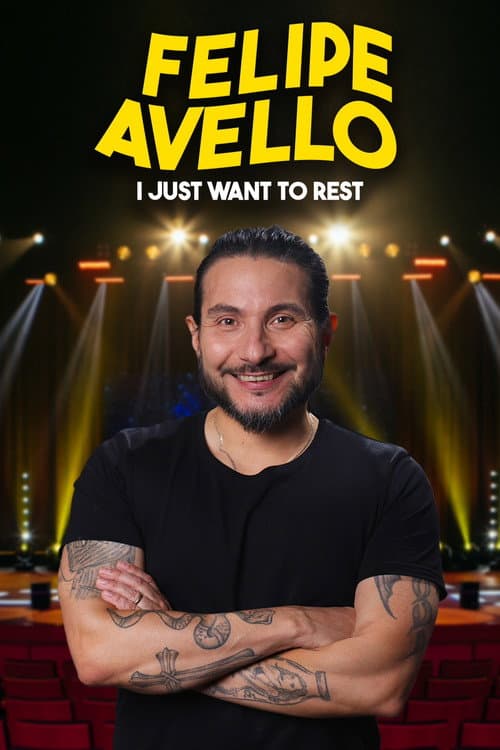 Felipe Avello: I just want to rest poster