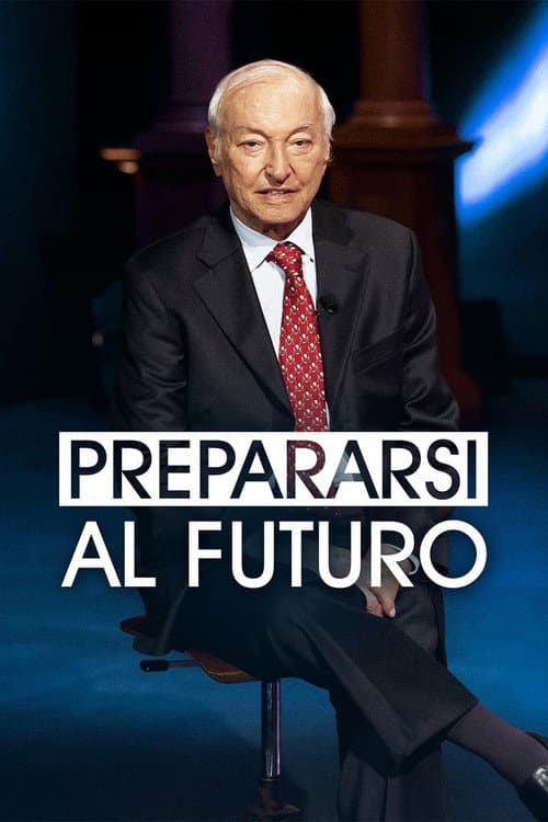 Preparing for the Future poster