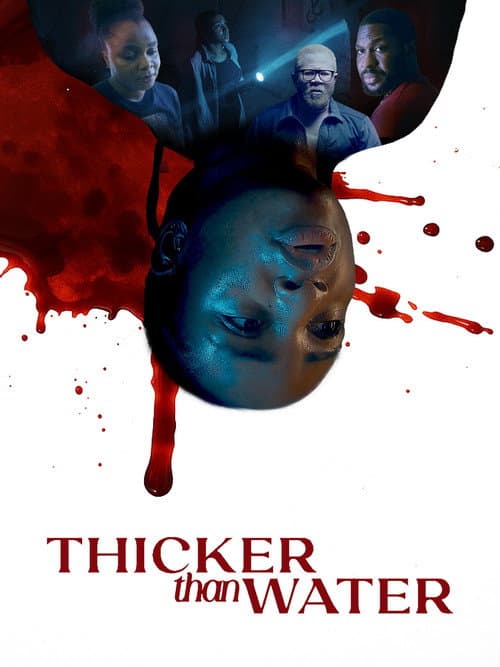 Thicker Than Water poster