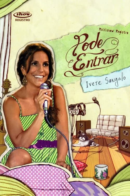 Multishow Registro: Pode Entrar poster