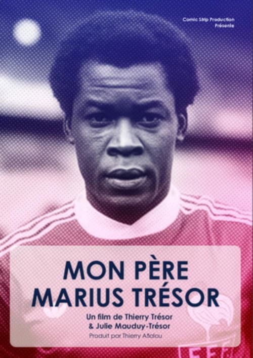 Mon père Marius Trésor poster