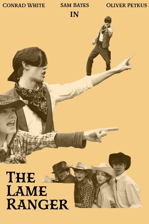 The Lame Ranger poster